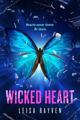 Wicked Heart by Rayven, Leisa