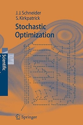 Stochastic Optimization by Schneider, Johannes