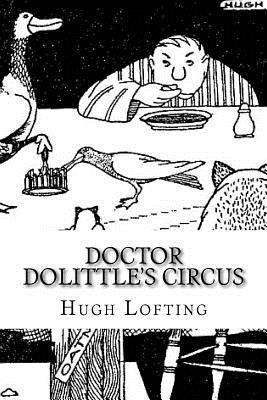 Doctor Dolittle's Circus by Lofting, Hugh