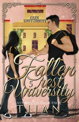 Fallen Crest University (Special Edition) by Tijan