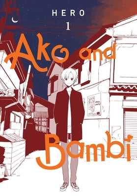 Ako and Bambi, Vol. 1 by Hero