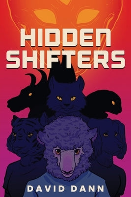 Hidden Shifters by Dann, David