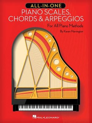 All-In-One Piano Scales, Chords & Arpeggios: For All Piano Methods by Harrington, Karen