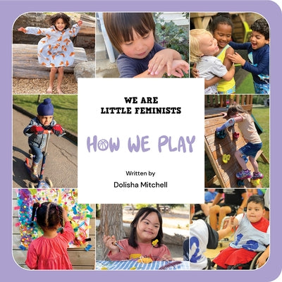 How We Play by Mitchell, Dolisha