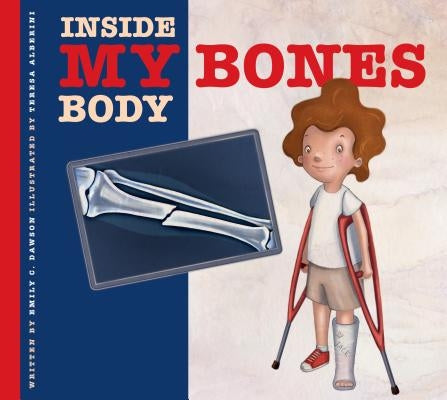 My Bones by Dawson, Emily C.