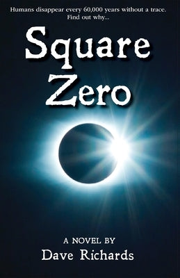 Square Zero by Richards, Dave