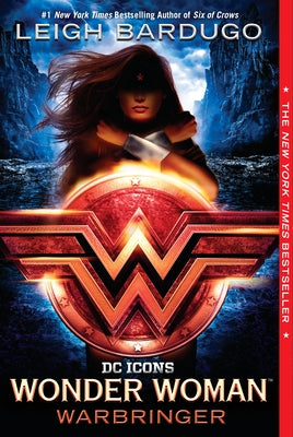 Wonder Woman: Warbringer by Bardugo, Leigh