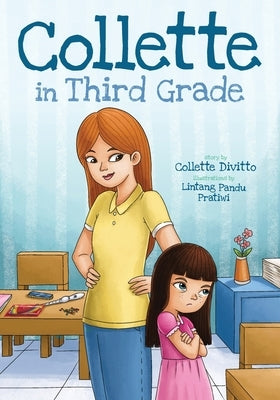 Collette in Third Grade by Divitto, Collette