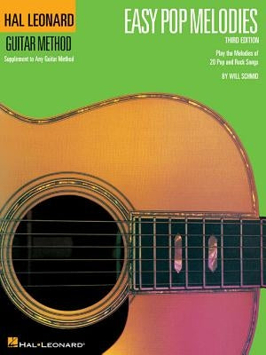 Easy Pop Melodies: Correlates with Book 1 by Hal Leonard Corp