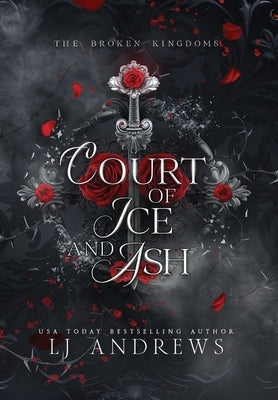 Court of Ice and Ash by Andrews, Lj