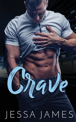 Crave by James, Jessa