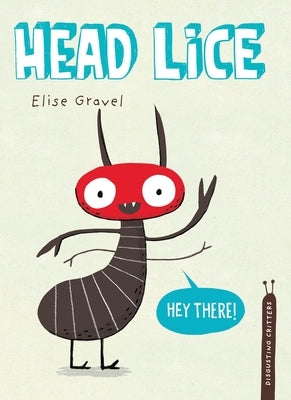 Head Lice by Gravel, Elise