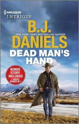 Dead Man's Hand & Deliverance at Cardwell Ranch by Daniels, B. J.