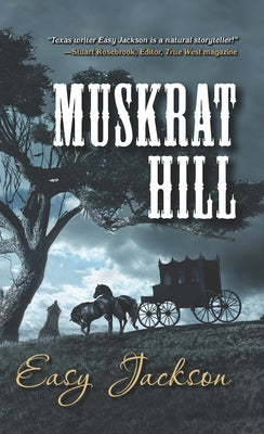 Muskrat Hill by Jackson, Easy