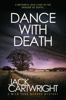 Dance With Death by Cartwright, Jack