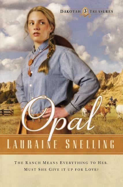 Opal by Snelling, Lauraine