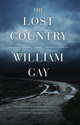 The Lost Country by Gay, William