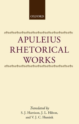 Apuleius: Rhetorical Works by Apuleius