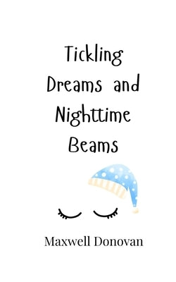 Tickling Dreams and Nighttime Beams by Donovan