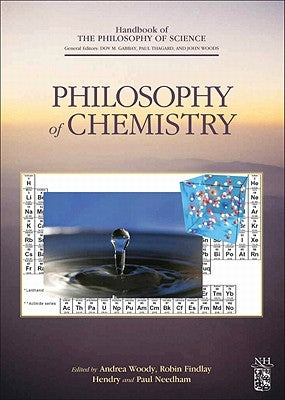 Philosophy of Chemistry: Volume 6 by Gabbay, Dov M.