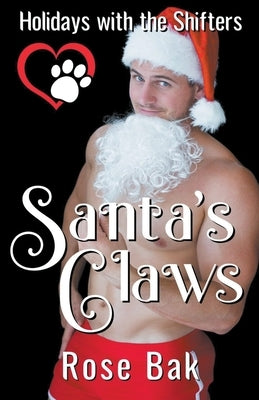 Santa's Claws by Bak, Rose