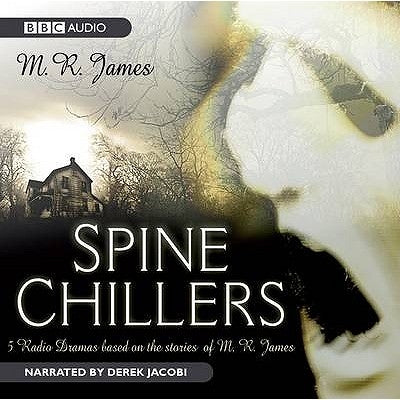 Spine Chillers by James, M. R.