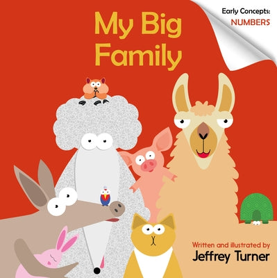 My Big Family: Early Concepts: Numbers by Turner, Jeffrey