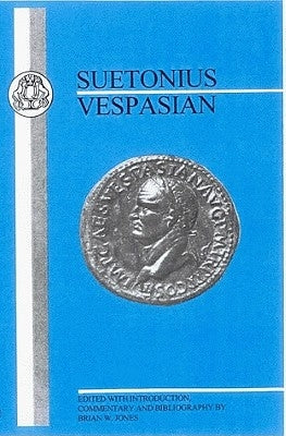 Suetonius: Vespasian by Suetonius