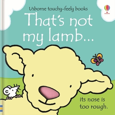 That's Not My Lamb... by Watt, Fiona