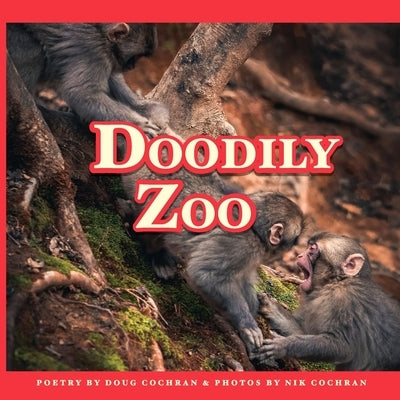 Doodily Zoo by Cochran, Douglas