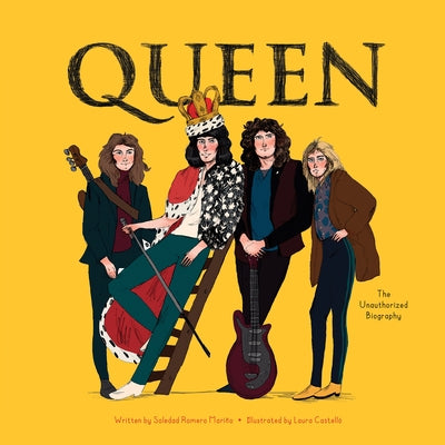 Queen: The Unauthorized Biography by Romero Mariño, Soledad