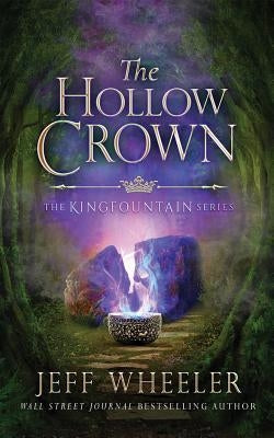 The Hollow Crown by Wheeler, Jeff