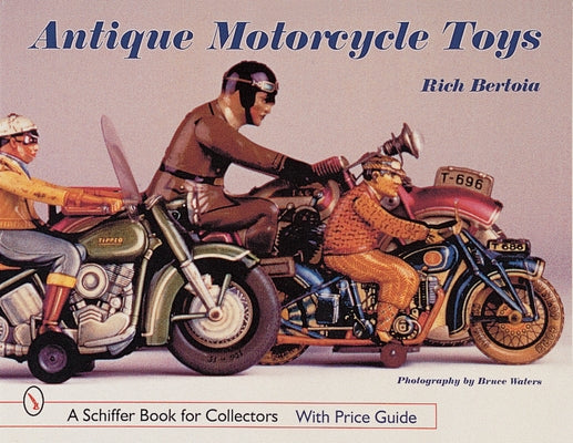 Antique Motorcycle Toys by Bertoia, Rich