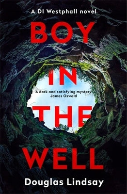 Boy in the Well by Lindsay, Douglas