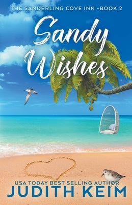 Sandy Wishes by Keim, Judith