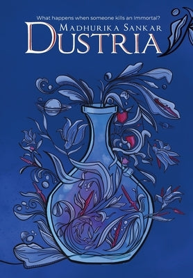 Dustria by Sankar, Madhurika