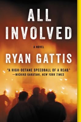 All Involved by Gattis, Ryan