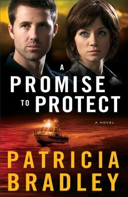 A Promise to Protect by Bradley, Patricia