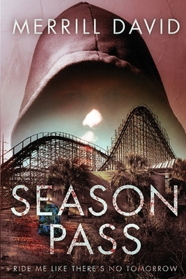 Season Pass by David, Merrill