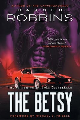 The Betsy by Robbins, Harold