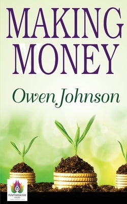 Making Money by Johnson, Owen