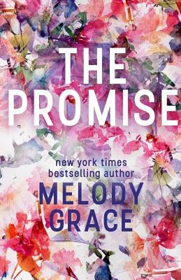 The Promise by Grace, Melody