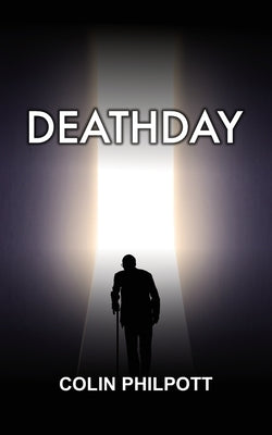 Deathday by Philpott, Colin