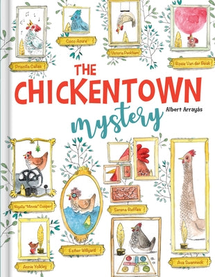 The Chickentown Mystery by Array?s, Albert