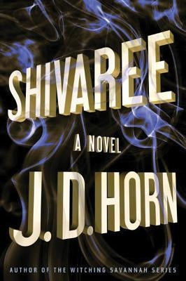 Shivaree by Horn, J. D.