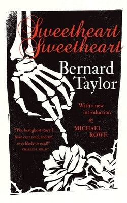 Sweetheart, Sweetheart by Taylor, Bernard