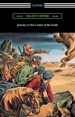 Journey to the Center of the Earth by Verne, Jules