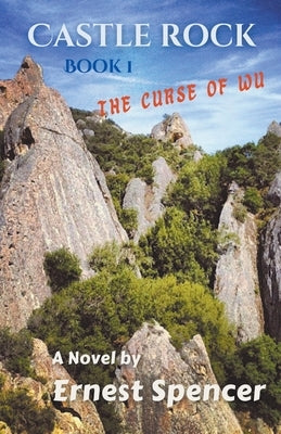 The Curse of Wu by Spencer, Ernest