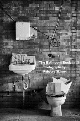 The Bathroom Book by Skinner, Rebecca