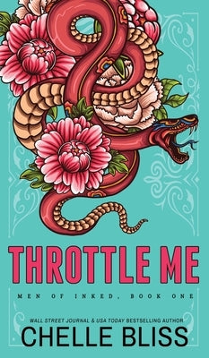 Throttle Me by Bliss, Chelle